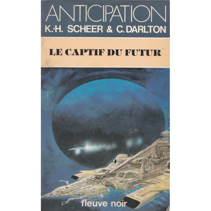 Anticipation - Fiction (1149) - Le captif du futur