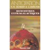 Anticipation - Fiction (1100) - Rencontres extragalactiques