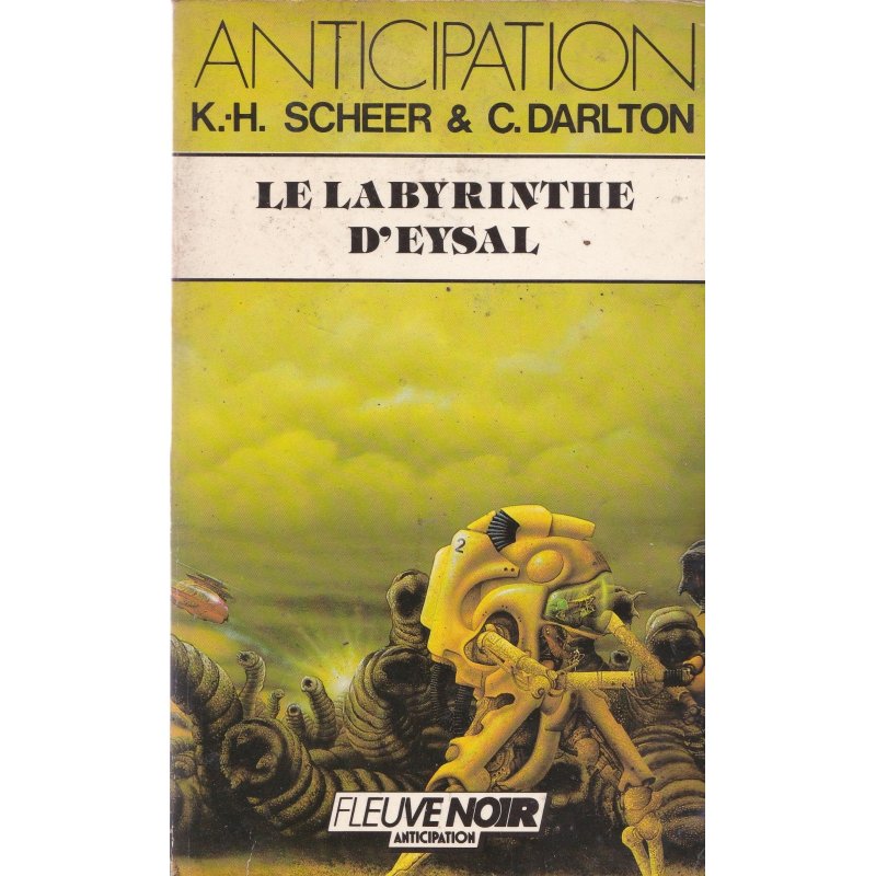 Anticipation - Fiction (1538) - La labyrinthe d'Eysal