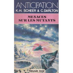 Anticipation - Fiction (1325) - Menaces sur les mutants