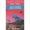 Anticipation - Fiction (1197) - Et un temps pour mourir