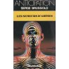 Anticipation - Fiction (1214) - Les semeurs d'abîmes