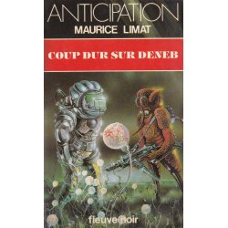 Anticipation - Fiction (1143) - Coup dur sur Deneb