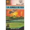 Anticipation - Fiction (588) - La jungle de fer