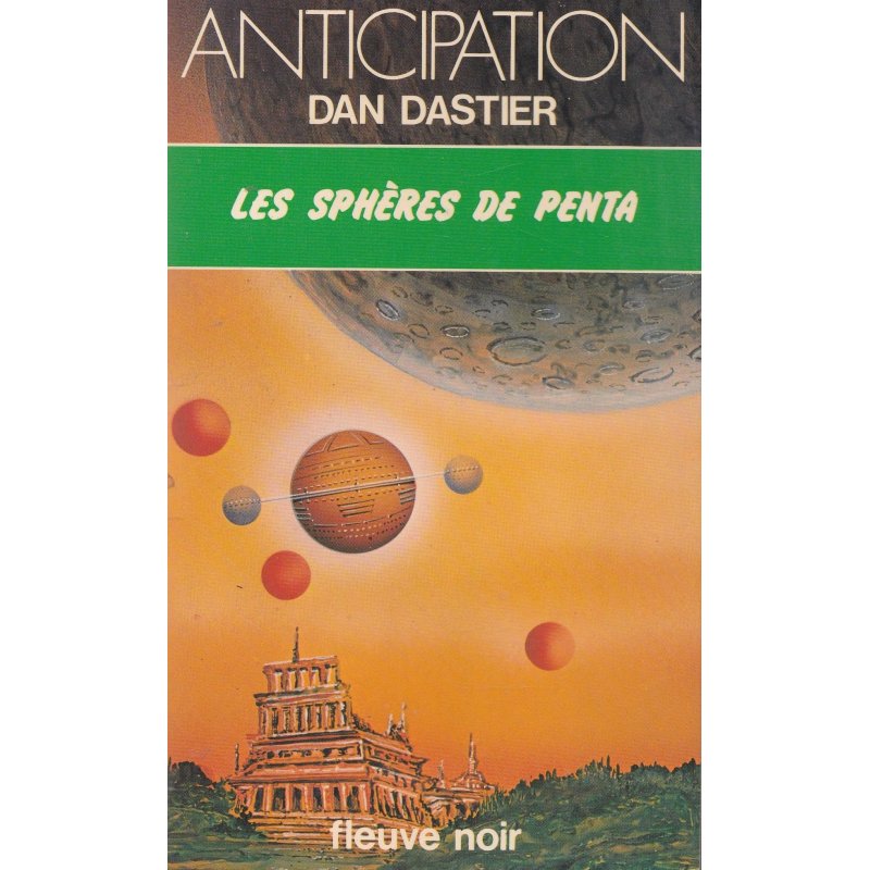 Anticipation - Fiction (985) - Les sphères de Penta