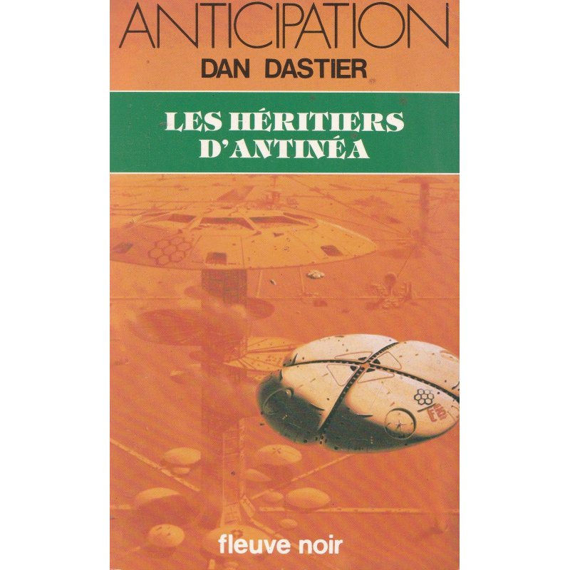 Anticipation - Fiction (1189) - Les héritiers d'Antinéa