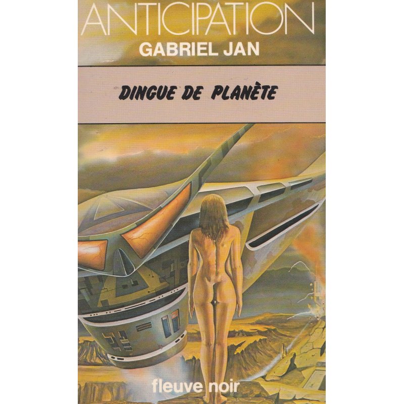Anticipation - Fiction (984) - Dingue de planète