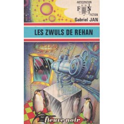 Anticipation - Fiction (690) - Les Zwuls de Rehan