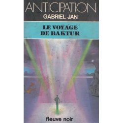 Anticipation - Fiction (1153) - Le voyage de Baktur