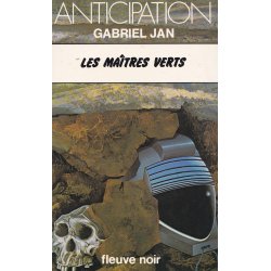 Anticipation - Fiction (868) - Les maîtres verts