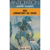 Anticipation - Fiction (962) - Rod combattant du futur