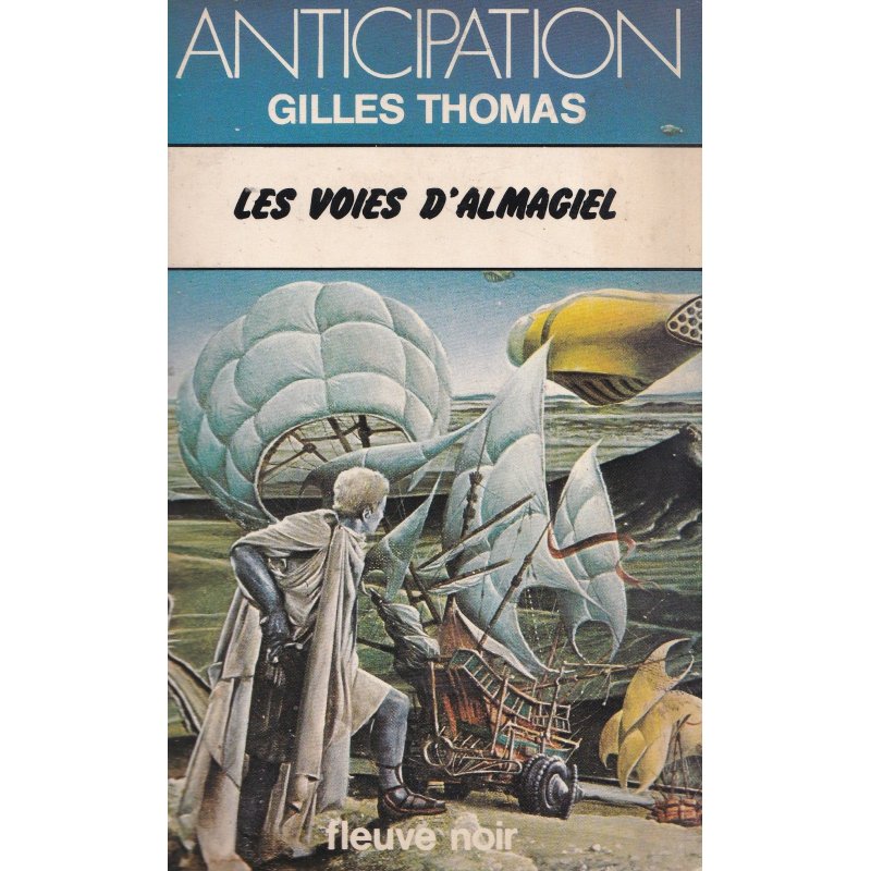 Anticipation - Fiction (832) - Les voies d'Almagiel