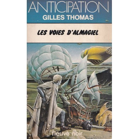 Anticipation - Fiction (832) - Les voies d'Almagiel