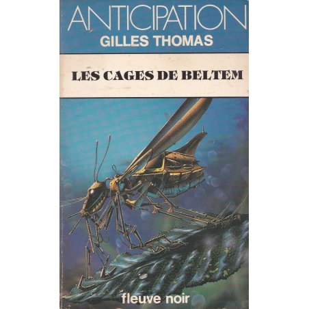 Anticipation - Fiction (1191) - Les cages de Beltem