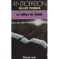 Anticipation - Fiction (949) - L jungle de pierre