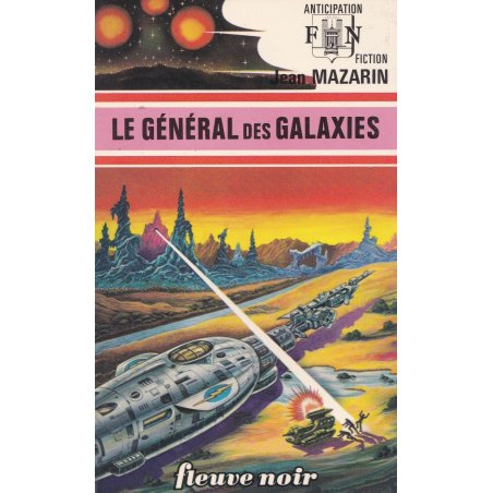 Anticipation - Fiction (769) - Le général des galaxies