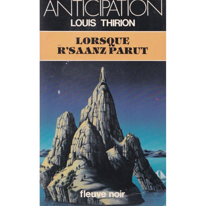 Anticipation - Fiction (1339) - Lorsque R'saanz parut