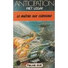 Anticipation - Fiction (961) - Le maître des cerveaux