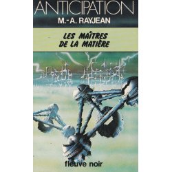 Anticipation - Fiction (896) - Les maîtres de la matière