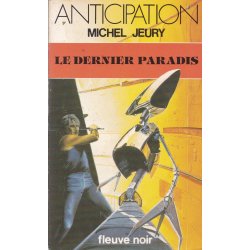 Anticipation - Fiction (1365) - Le dernier paradis