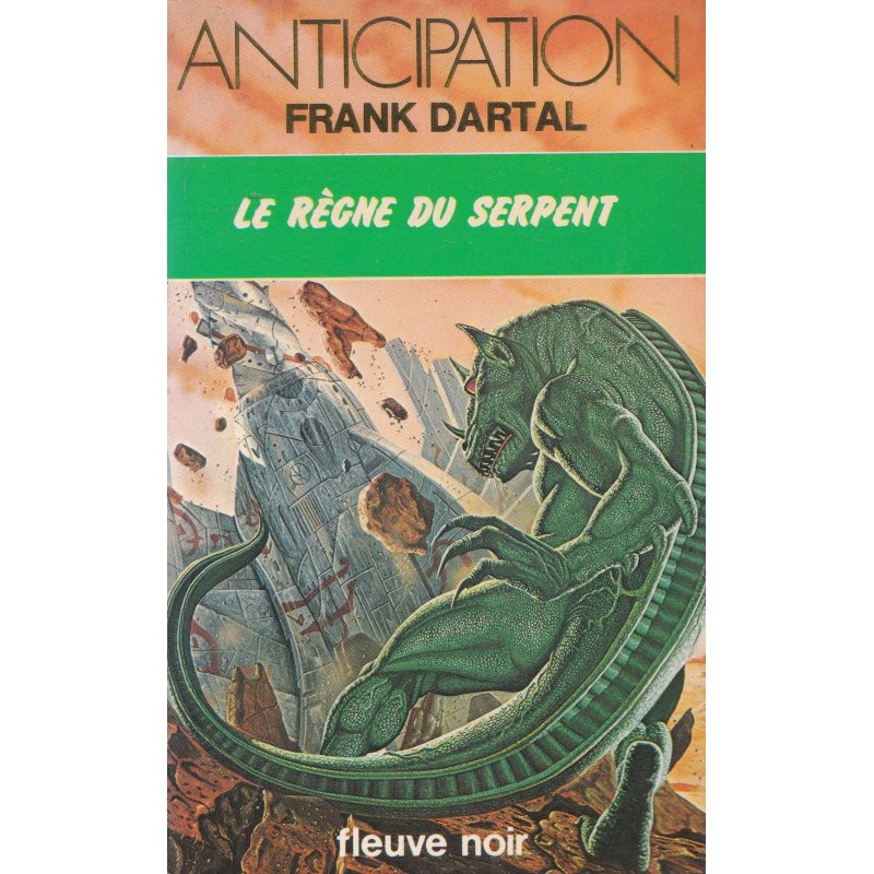 Anticipation - Fiction (918) - Le règne du serpent