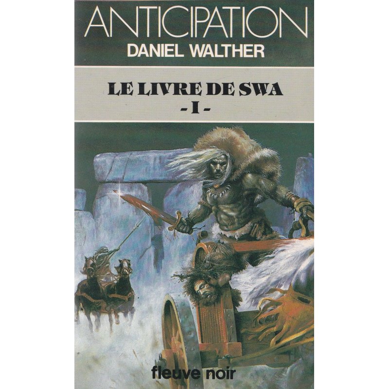 Anticipation - Fiction (1132) - Le livre de Swa (1)
