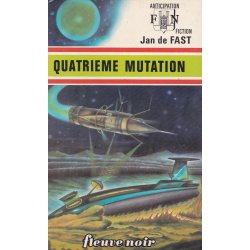 Anticipation - Fiction (579) - Quatrième mutation