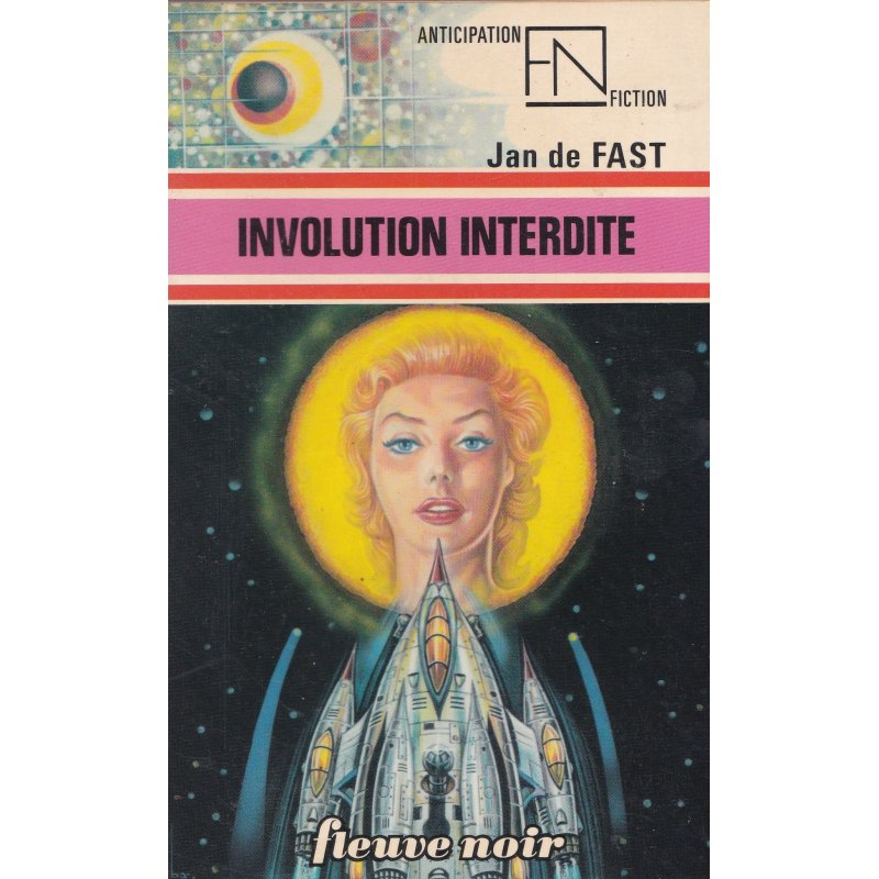 Anticipation - Fiction (782) - Involution interdite