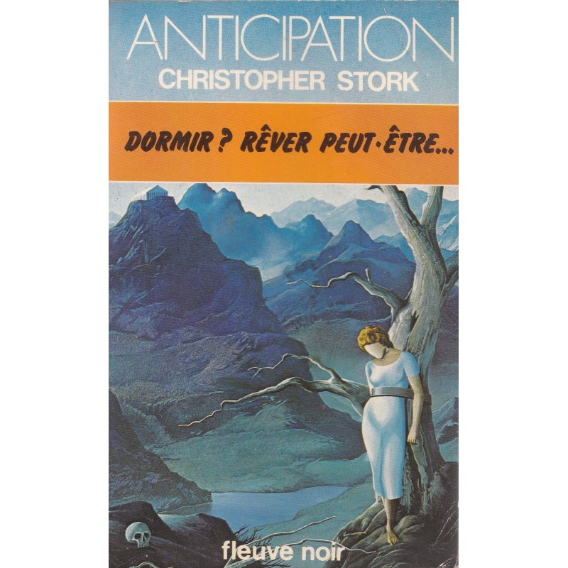 Anticipation - Fiction (938) - Dormir rêver peut être