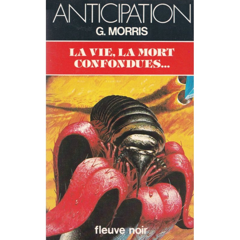 Anticipation - Fiction (1151) - La vie la mort confondues