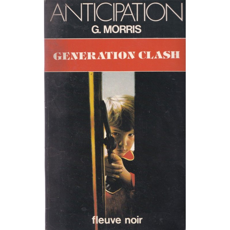 Anticipation - Fiction (1200) - Génération clash