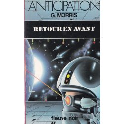 Anticipation - Fiction (1423) - Retour en avant