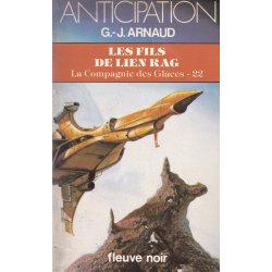 Anticipation - Fiction (1364) - Les fils de Lien Rag - La compagnie des glaces (22)