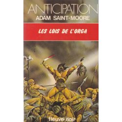 Anticipation - Fiction (953) - Les lois de l'Orga