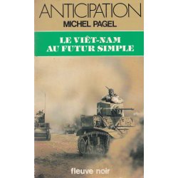 Anticipation - Fiction (1320) - Le viet-nam au futur simple