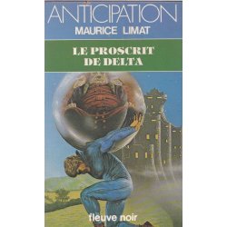 Anticipation - Fiction (1031) - Les proscris de Delta