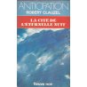 Anticipation - Fiction (1259) - La cité de l'éternelle nuit