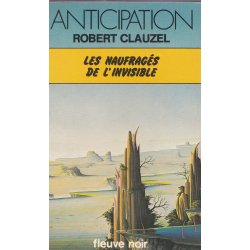 Anticipation - Fiction (827) - Les naufragés de l'invisible