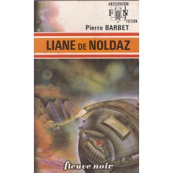 Anticipation - Fiction (563) - Liane de Noldaz