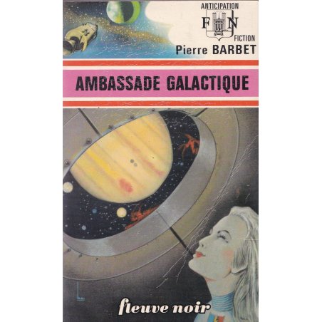 Anticipation - Fiction (756) - Ambassade galactique