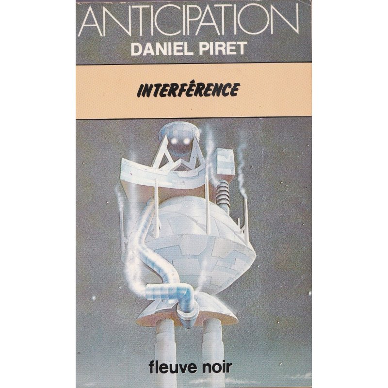 Anticipation - Fiction (861) - Interférence