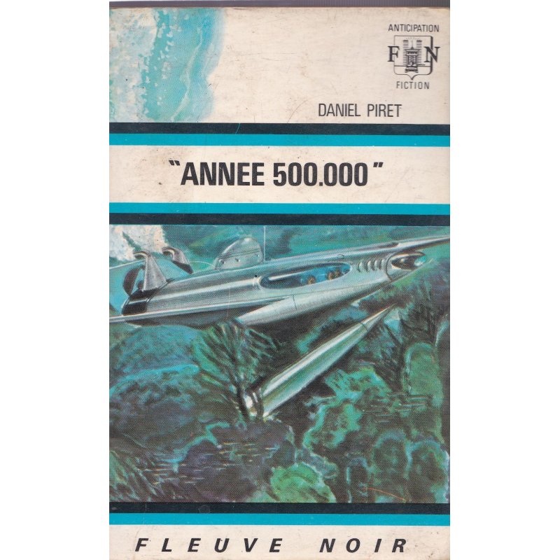 Anticipation - Fiction (490) - Année 500.000