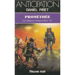 Anticipation - Fiction (1140) - Prométhée - Les ellipses temporelles (1)
