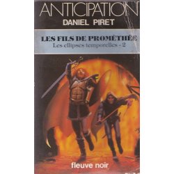 Anticipation - Fiction (1233) - Les fils de Prométhée - Les ellipses temporelles (2)