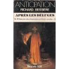 Anticipation - Fiction (1228) - Après les déluges - Si l'histoire des hommes m'était contée (2)