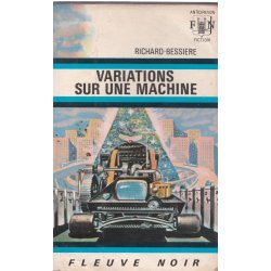 Anticipation - Fiction (482) - Variations sur une machine