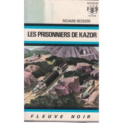 Anticipation - Fiction (422) - Les prisonniers de Kazor