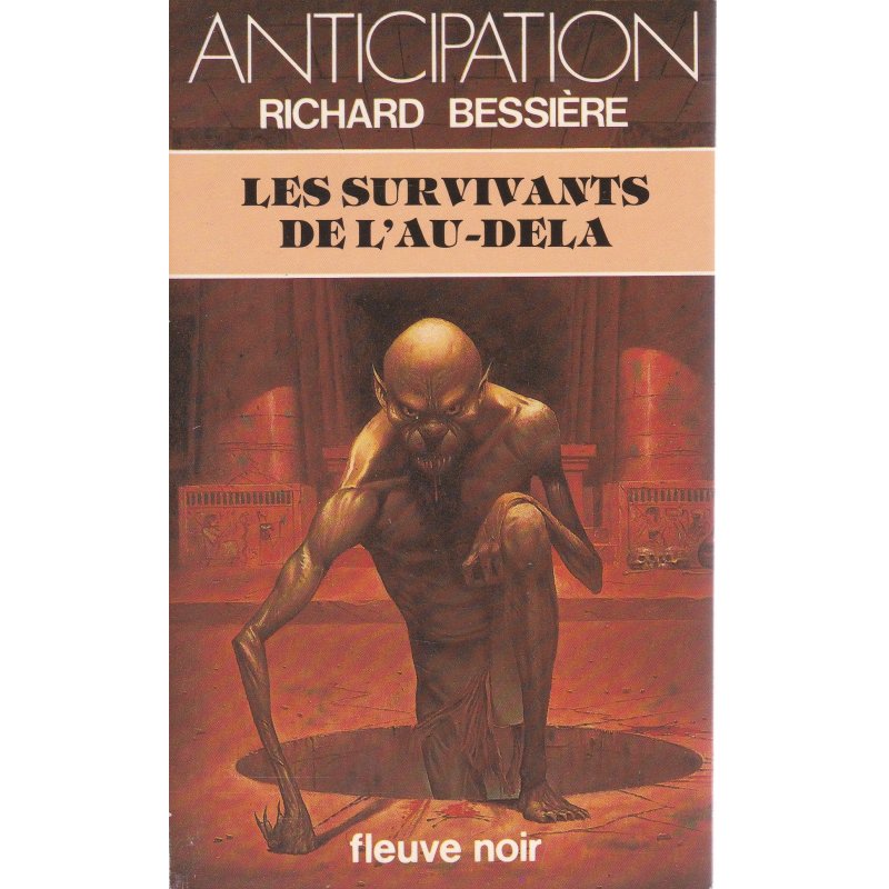 Anticipation - Fiction (1136) - Les survivants de l'au-dela