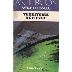 Anticipation - Fiction (1251) - Territoire de fièvre