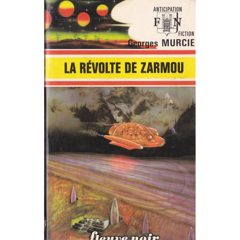 Anticipation - Fiction (765) - La révolte de Zarmou